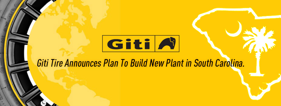 Giti Tire Plans to Build New Plant in South Carolina